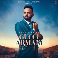 Gucci Armani Gur V Jagraon mp3 song ringtone, Gucci Armani Gur V Jagraon Ringtone Download - DjPunjab.Com.Mx