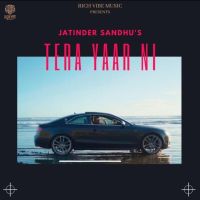 Tera Yaar Ni Jatinder Sandhu mp3 song ringtone, Tera Yaar Ni Jatinder Sandhu Ringtone Download - DjPunjab.Com.Mx