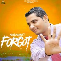 Forgot Kamal Kamboj mp3 song ringtone, Forgot Kamal Kamboj Ringtone Download - DjPunjab.Com.Mx