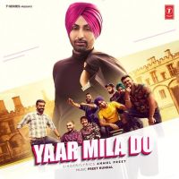 Yaar Mila Do Anmol Preet mp3 song ringtone, Yaar Mila Do Anmol Preet Ringtone Download - DjPunjab.Com.Mx