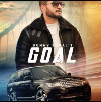 Goal Sunny Sohal mp3 song ringtone, Goal Sunny Sohal Ringtone Download - DjPunjab.Com.Mx