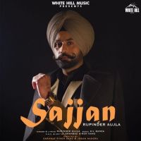 Sajjan Rupinder Aujla mp3 song ringtone, Sajjan Rupinder Aujla Ringtone Download - DjPunjab.Com.Mx