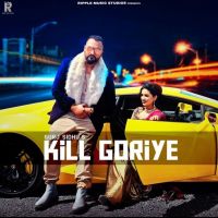 Kill Goriye Gurj Sidhu mp3 song ringtone, Kill Goriye Gurj Sidhu Ringtone Download - DjPunjab.Com.Mx