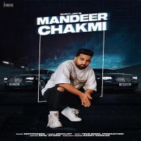 Mandeer Chakmi Sukh Jay mp3 song ringtone, Mandeer Chakmi Sukh Jay Ringtone Download - DjPunjab.Com.Mx