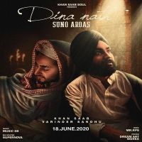 Dina Nath Suno Ardas Khan Saab, Varinder Sandhu mp3 song ringtone, Dina Nath Suno Ardas Khan Saab, Varinder Sandhu Ringtone Download - DjPunjab.Com.Mx
