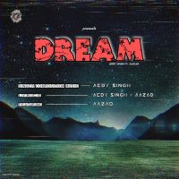 Dream Aedy Singh, Aazad mp3 song ringtone, Dream Aedy Singh, Aazad Ringtone Download - DjPunjab.Com.Mx