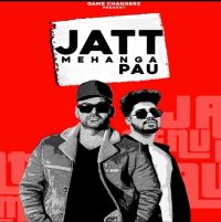 Jatt Mehnga Pau Raja Game Changerz, Dev Sidhu mp3 song ringtone, Jatt Mehnga Pau Raja Game Changerz, Dev Sidhu Ringtone Download - DjPunjab.Com.Mx