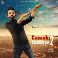 Canada Balliye 2 Arsh Deol mp3 song ringtone, Canada Balliye 2 Arsh Deol Ringtone Download - DjPunjab.Com.Mx