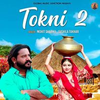 Tokni 2 Mohit Sharma, Sushila Takhar mp3 song ringtone, Tokni 2 Mohit Sharma, Sushila Takhar Ringtone Download - DjPunjab.Com.Mx