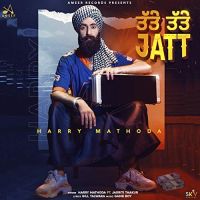 Tatte Tatte Jatt Harry Mathoda mp3 song ringtone, Tatte Tatte Jatt Harry Mathoda Ringtone Download - DjPunjab.Com.Mx