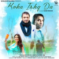 Koka Ishq Da Debi Makhsoospuri, Mukhtar Sahota mp3 song ringtone, Koka Ishq Da Debi Makhsoospuri, Mukhtar Sahota Ringtone Download - DjPunjab.Com.Mx