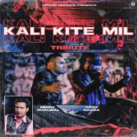Kali Kite Mil Benny Dhaliwal mp3 song ringtone, Kali Kite Mil Benny Dhaliwal Ringtone Download - DjPunjab.Com.Mx