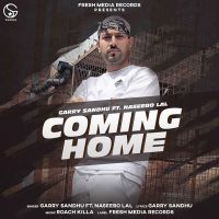 Coming Home Garry Sandhu, Naseebo Lal mp3 song ringtone, Coming Home Garry Sandhu, Naseebo Lal Ringtone Download - DjPunjab.Com.Mx