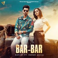 Bar Bar Karan Aujla, Navjot mp3 song ringtone, Bar Bar Karan Aujla, Navjot Ringtone Download - DjPunjab.Com.Mx