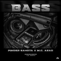 Bass Pinder Sahota, M.C. Azad mp3 song ringtone, Bass Pinder Sahota, M.C. Azad Ringtone Download - DjPunjab.Com.Mx