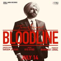 Bloodline Tarsem Jassar mp3 song ringtone, Bloodline Tarsem Jassar Ringtone Download - DjPunjab.Com.Mx