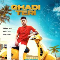 Ghadi Teri Raman Gill mp3 song ringtone, Ghadi Teri Raman Gill Ringtone Download - DjPunjab.Com.Mx
