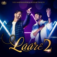 Laare 2 Debi Makhsoospuri, Roshan Prince mp3 song ringtone, Laare 2 Debi Makhsoospuri, Roshan Prince Ringtone Download - DjPunjab.Com.Mx