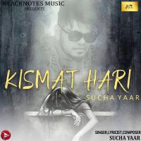 Kismat Hari Sucha Yaar mp3 song ringtone, Kismat Hari Sucha Yaar Ringtone Download - DjPunjab.Com.Mx
