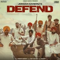 Defend Jordan Sandhu mp3 song ringtone, Defend Jordan Sandhu Ringtone Download - DjPunjab.Com.Mx
