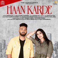 Haan Karde Raman Gill, Raja Game Changerz mp3 song ringtone, Haan Karde Raman Gill, Raja Game Changerz Ringtone Download - DjPunjab.Com.Mx
