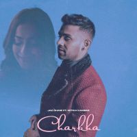 Charkha Jaz Dhami mp3 song ringtone, Charkha Jaz Dhami Ringtone Download - DjPunjab.Com.Mx