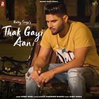 Thak Gayi Aan Nobby Singh mp3 song ringtone, Thak Gayi Aan Nobby Singh Ringtone Download - DjPunjab.Com.Mx