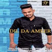 Dil Da Ameer Sammie mp3 song ringtone, Dil Da Ameer Sammie Ringtone Download - DjPunjab.Com.Mx