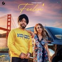 Feelin Gurpreet Hehar mp3 song ringtone, Feelin Gurpreet Hehar Ringtone Download - DjPunjab.Com.Mx