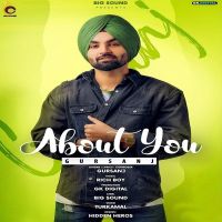 About You Gursanj mp3 song ringtone, About You Gursanj Ringtone Download - DjPunjab.Com.Mx