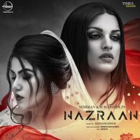 Nazraan Simiran Kaur Dhadli mp3 song ringtone, Nazraan Simiran Kaur Dhadli Ringtone Download - DjPunjab.Com.Mx