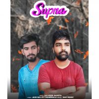 Supna Rajveer Sahota mp3 song ringtone, Supna Rajveer Sahota Ringtone Download - DjPunjab.Com.Mx