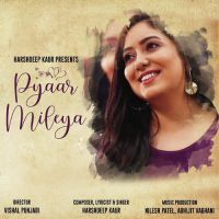 Pyaar Mileya Harshdeep Kaur mp3 song ringtone, Pyaar Mileya Harshdeep Kaur Ringtone Download - DjPunjab.Com.Mx