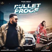 Bulletproof Harsimran, Afsana Khan mp3 song ringtone, Bulletproof Harsimran, Afsana Khan Ringtone Download - DjPunjab.Com.Mx