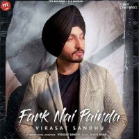 Fark Nai Painda Virasat Sandhu mp3 song ringtone, Fark Nai Painda Virasat Sandhu Ringtone Download - DjPunjab.Com.Mx