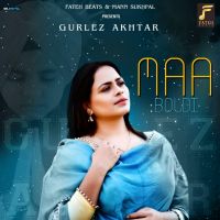Maa Boldi Gurlez Akhtar mp3 song ringtone, Maa Boldi Gurlez Akhtar Ringtone Download - DjPunjab.Com.Mx