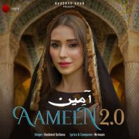 Aameen 2.0 Hashmat Sultana mp3 song ringtone, Aameen 2.0 Hashmat Sultana Ringtone Download - DjPunjab.Com.Mx