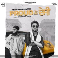 Proud To Be Desi Khan Bhaini, Fateh mp3 song ringtone, Proud To Be Desi Khan Bhaini, Fateh Ringtone Download - DjPunjab.Com.Mx