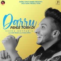 Daaru Pehle Torh Di Seera Buttar mp3 song ringtone, Daaru Pehle Torh Di Seera Buttar Ringtone Download - DjPunjab.Com.Mx
