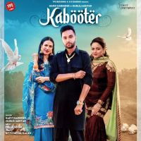 Kabooter Harvi Harinder, Gurlez Akhtar mp3 song ringtone, Kabooter Harvi Harinder, Gurlez Akhtar Ringtone Download - DjPunjab.Com.Mx