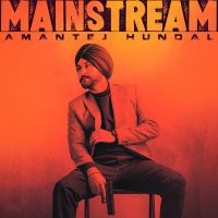 Nazaare Amantej Hundal mp3 song ringtone, Mainstream Amantej Hundal Ringtone Download - DjPunjab.Com.Mx