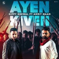 Ayen Kiven Gippy Grewal, Amrit Maan mp3 song ringtone, Ayen Kiven Gippy Grewal, Amrit Maan Ringtone Download - DjPunjab.Com.Mx