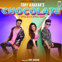 Chocolate Tony Kakkar mp3 song ringtone, Chocolate Tony Kakkar Ringtone Download - DjPunjab.Com.Mx