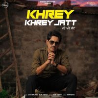Khrey Khrey Jatt Jass Bajwa, Gur Sidhu mp3 song ringtone, Khrey Khrey Jatt Jass Bajwa, Gur Sidhu Ringtone Download - DjPunjab.Com.Mx