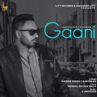 Gaani Harrie Singh mp3 song ringtone, Gaani Harrie Singh Ringtone Download - DjPunjab.Com.Mx