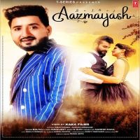 Aazmayash Balraj mp3 song ringtone, Aazmayash Balraj Ringtone Download - DjPunjab.Com.Mx