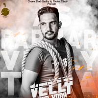 Velly Tera Yaar AS Parmar mp3 song ringtone, Velly Tera Yaar AS Parmar Ringtone Download - DjPunjab.Com.Mx