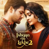 Ishqan De Lekhe 2 Sajjan Adeeb mp3 song ringtone, Ishqan De Lekhe 2 Sajjan Adeeb Ringtone Download - DjPunjab.Com.Mx