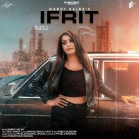 Ifrat Mandy Kalra mp3 song ringtone, Ifrat Mandy Kalra Ringtone Download - DjPunjab.Com.Mx