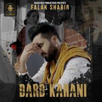 Dard Kahani Falak Shabir mp3 song ringtone, Dard Kahani Falak Shabir Ringtone Download - DjPunjab.Com.Mx